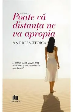 Coperta cărții Poate ca distanta ne va apropia