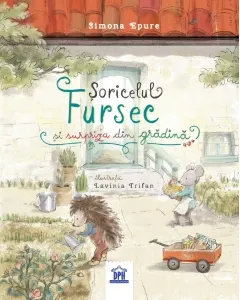 Coperta cărții Soricelul Fursec si surpriza din gradina