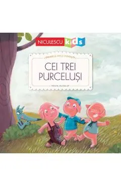 Coperta cărții Cei trei purcelusi. Primele mele povesti - Fratii Grimm, Pascal Vilcollet