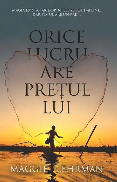 Coperta cărții Orice lucru are prețul lui
