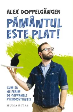 Coperta cărții Pământul este plat!
