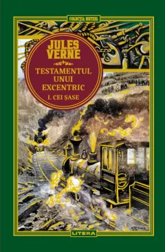 Coperta cărții Testamentul unui excentric I. Cei sase. Volumul 29. Biblioteca Jules Verne