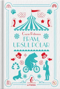 Coperta cărții Fram, ursul polar. Volumul 40. Biblioteca pentru copii