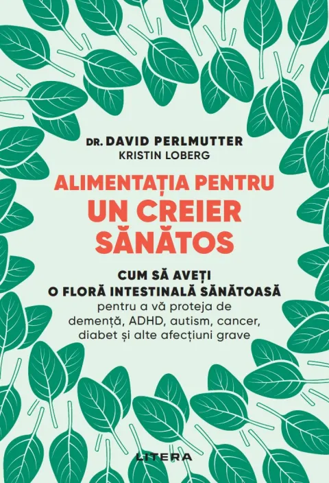 Coperta cărții Alimentatia pentru un creier sanatos