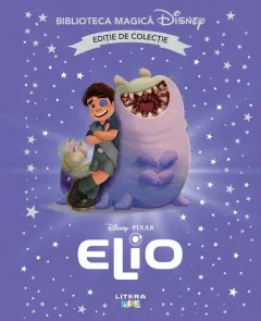 Coperta cărții Elio. Disney. Biblioteca magica. Editie de colectie