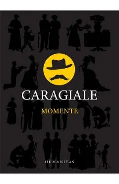 Coperta cărții Momente - I.L. Caragiale