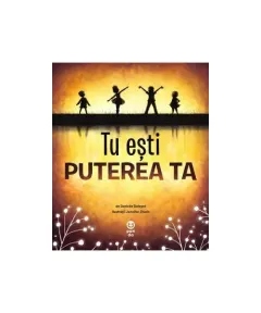 Coperta cărții Tu ești puterea ta