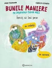 Coperta cărții Învăț să îmi pese de ceilalți și de natură