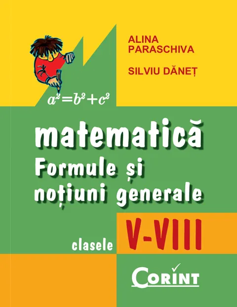 Coperta cărții Matematică. Formule și noțiuni generale clasele V-VIII