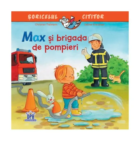 Coperta cărții Max și brigada de pompieri
