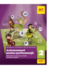 Coperta cărții Antrenament pentru performanta. Matematica si explorarea mediului. Exercitii si probleme. Clasa a II-a