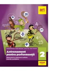 Coperta cărții Antrenament pentru performanta. Matematica si explorarea mediului. Exercitii si probleme. Clasa a II-a