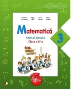 Coperta cărții Matematica. Caietul elevului. Clasa a III-a