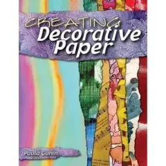 Coperta cărții Creating Decorative Paper by Guhin, Paula