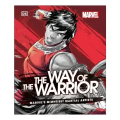 Coperta cărții Marvel the Way of the Warrior