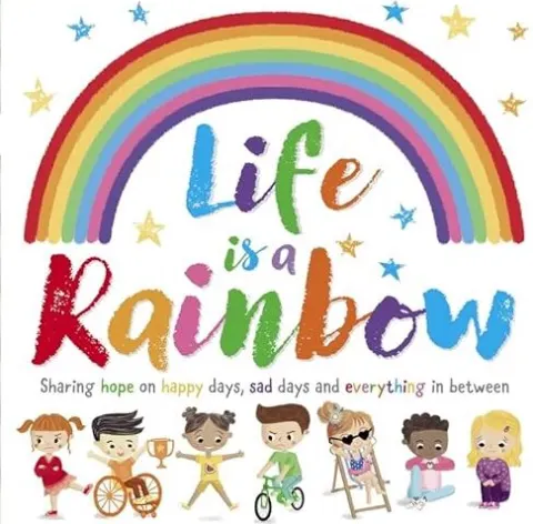 Coperta cărții Life is a Rainbow [Próxima aparición]