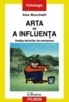 Coperta cărții Arta de a influenta