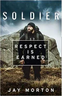 Coperta cărții Soldier: Respect Is Earned
