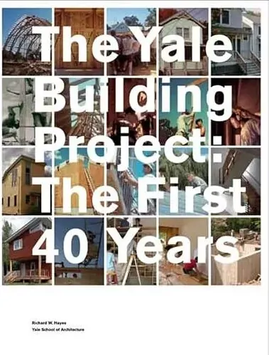 Coperta cărții The Yale Building Project