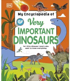 Coperta cărții My Encyclopedia of Very Important Dinosaurs