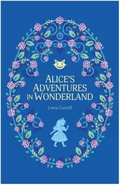 Coperta cărții Alice’S Adventures In Wonderland