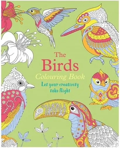 Coperta cărții BIRDS COLOURING BOOK Let Your Creativity Take Flight