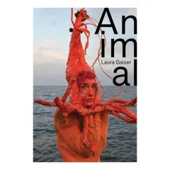 Coperta cărții Animal Laura Gaiser