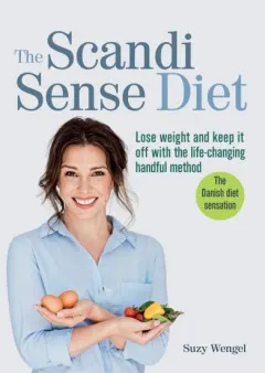 Coperta cărții The Scandi Sense Diet
