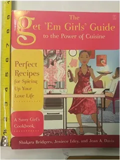 Coperta cărții The get 'em girls' guide to the power of cuisine