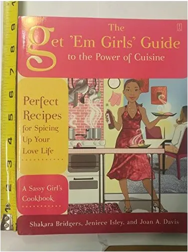 Coperta cărții The get 'em girls' guide to the power of cuisine