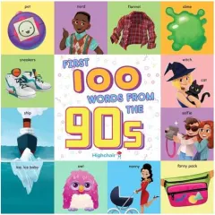 Coperta cărții First 100 Words from the 90s (Highchair U)