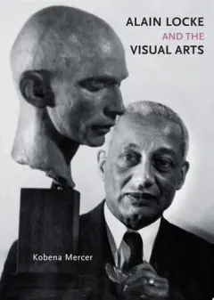 Coperta cărții Alain Locke and the Visual Arts