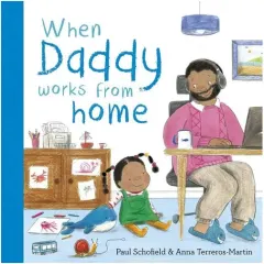 Coperta cărții When Daddy Works from Home