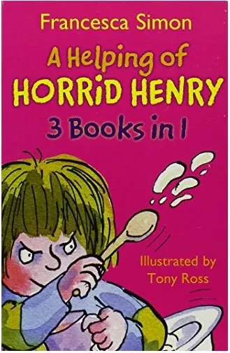 Coperta cărții A Helping of Horrid Henry (3 Books in 1)
