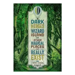 Coperta cărții Dark Hedges and Other Magical Places That Really Exist, L. Rader Crandall
