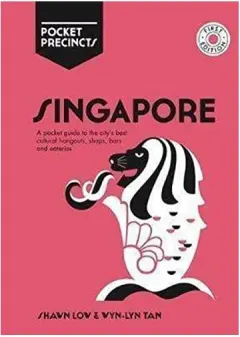 Coperta cărții Singapore Pocket Precincts, Shawn Low