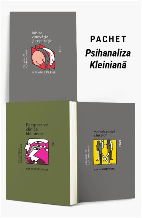 Coperta cărții Pachet Psihanaliza Kleiniană. Iubire, vinovăție și reparație/Perspective clinice kleiniene/Metoda clinică a lui Bion - Melanie Klein