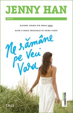 Coperta cărții Ne rămâne pe veci vara (seria Vara, vol. 3) - Jenny Han