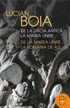 Coperta cărții De la Dacia antică la Marea Unire, de la Marea Unire la România de azi (epub)