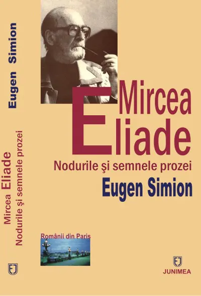 Coperta cărții Mircea Eliade. Nodurile și semnele prozei
