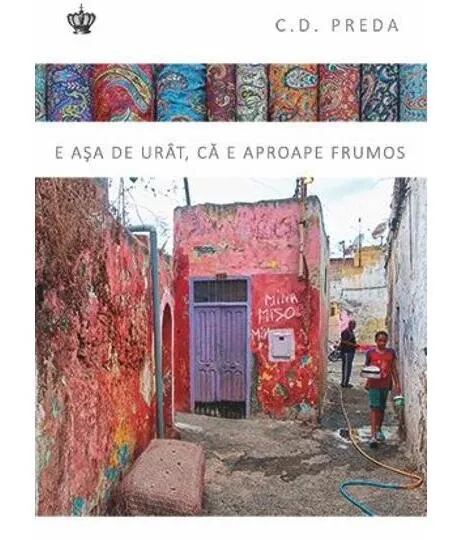 Coperta cărții E asa de urat, ca e aproape frumos