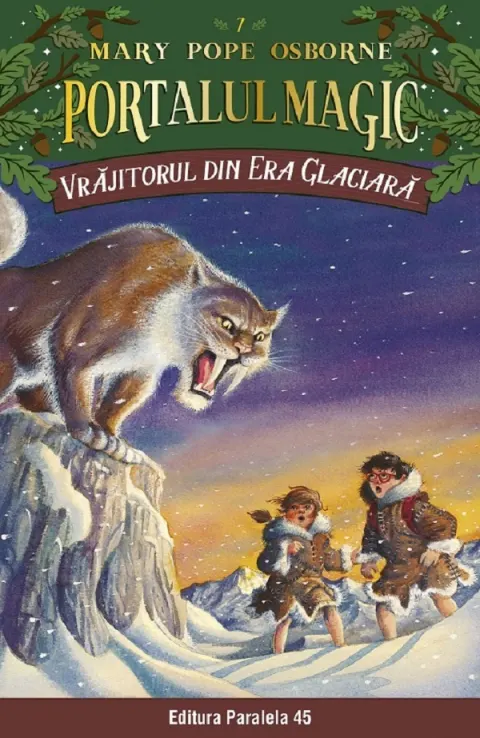 Coperta cărții Vrajitorul din Era Glaciara. Portalul magic nr. 7