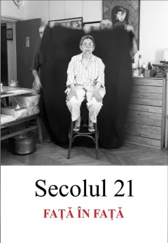 Coperta cărții Revista Secolul 21 - Față în față