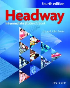 Coperta cărții New Headway 4E Intermediate Student's Book