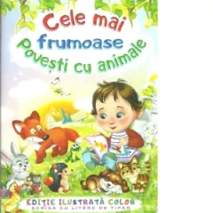 Coperta cărții Cele mai frumoase povesti cu animale