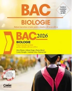 Coperta cărții Bacalaureat 2026. Biologie. Notiuni teoretice si teste pentru clasele a XI-a si a XII-a