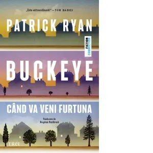 Coperta cărții Buckeye. Cand va veni furtuna