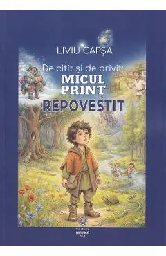 Coperta cărții De citit si de privit. Micul Print repovestit