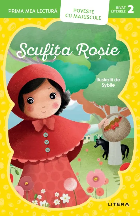 Coperta cărții Prima mea lectura. Scufita rosie. Poveste cu majuscule (Nivelul 2)