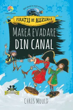 Coperta cărții Pirații de buzunar. Marea evadare din canal (vol.II)